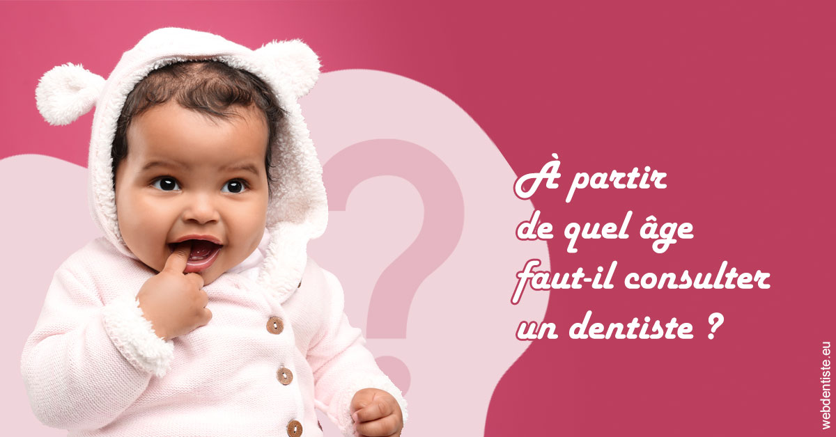https://dr-grenard-annabelle.chirurgiens-dentistes.fr/Age pour consulter 1